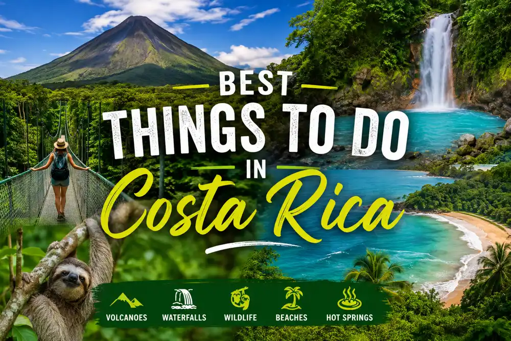 Best things to do in Costa Rica including Arenal Volcano, tropical rainforest, waterfalls and beaches